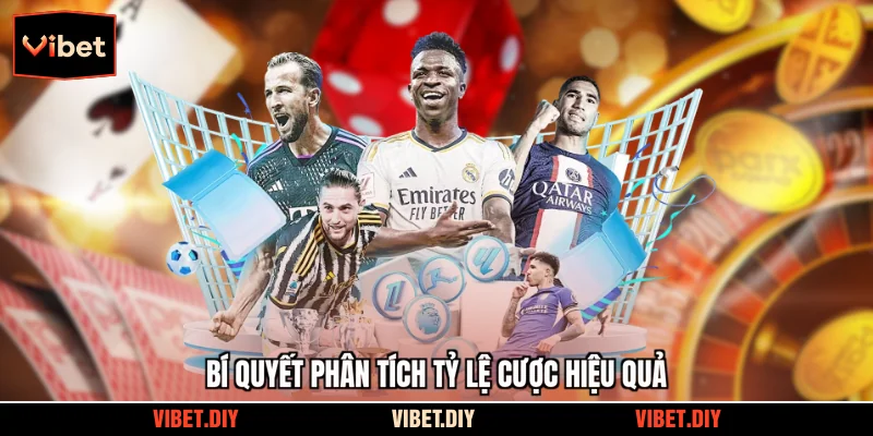 Bí quyết phân tích tỷ lệ cược hiệu quả